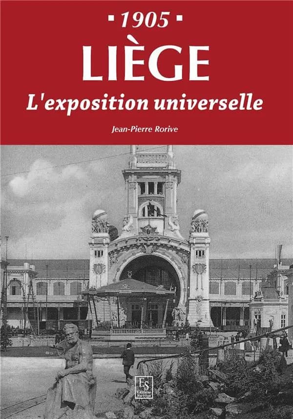 Liège : l'Exposition universelle, 1905