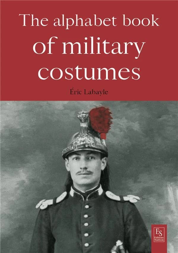 The alphabet book of military costumes