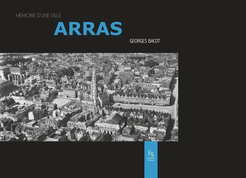 Arras (2e éd.) Georges Bacot