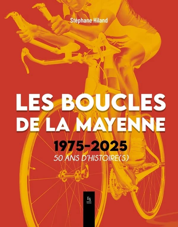 Les boucles de la Mayenne : 1975-2025 : 50 ans d'histoire-s