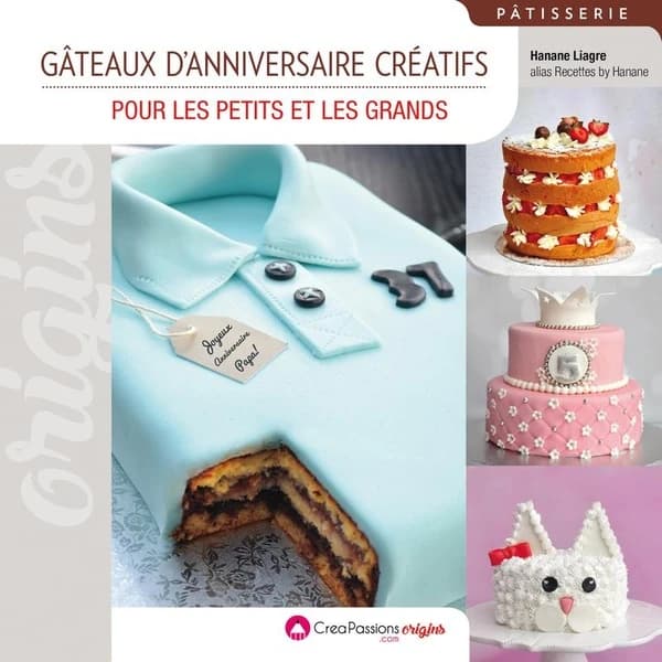 Gâteaux d'anniversaire créatifs : petites créations