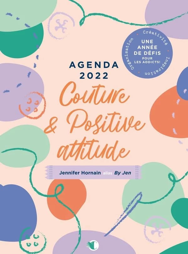 Agenda couture & positive attitude (édition 2022)