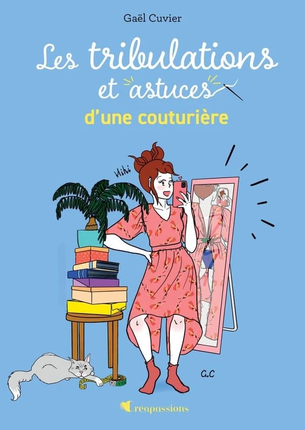 Les tribulations et astuces d'une couturière