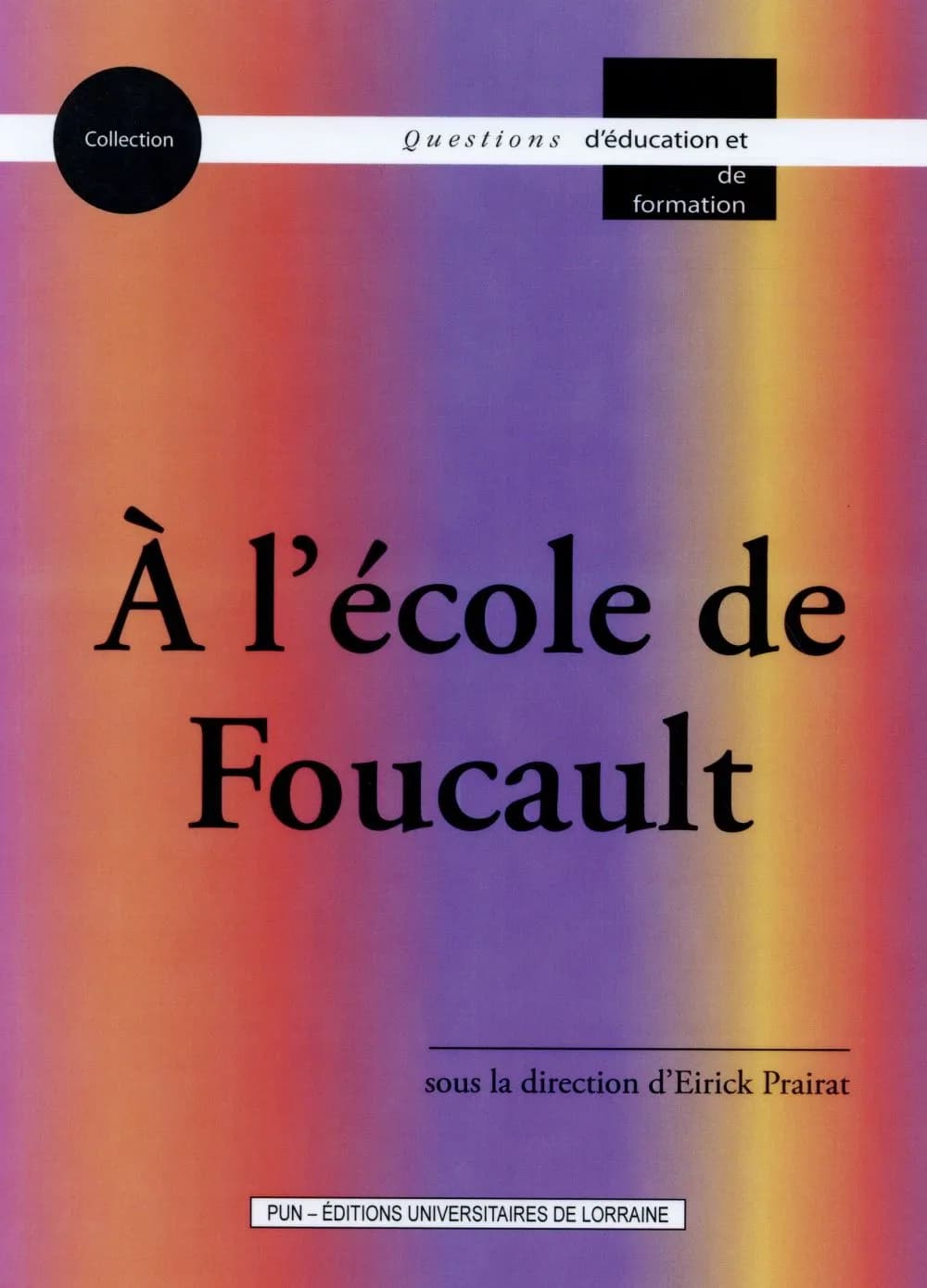 À l'école de Foucault