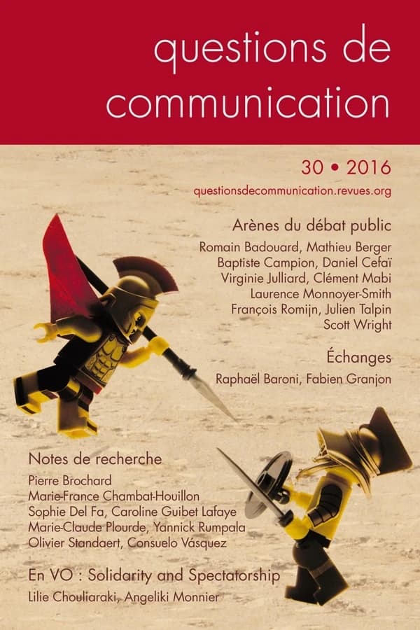 QUESTIONS DE COMMUNICATION Tome 30 : arènes du débat public