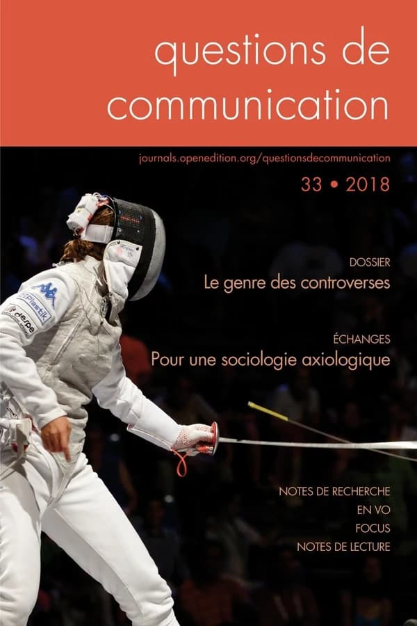 QUESTIONS DE COMMUNICATION Tome 33 : le genre des controverses