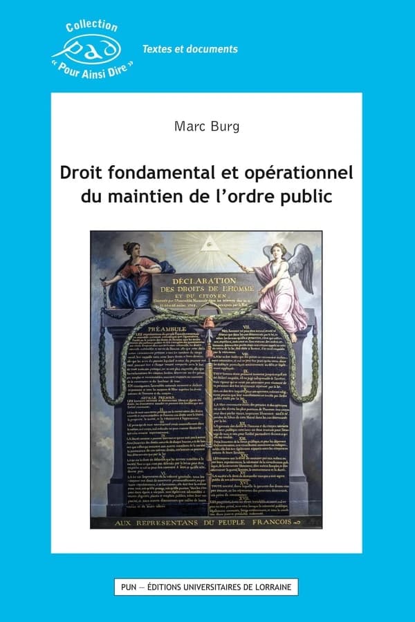 Droit fondamental et opérationnel du maintien de l'ordre public