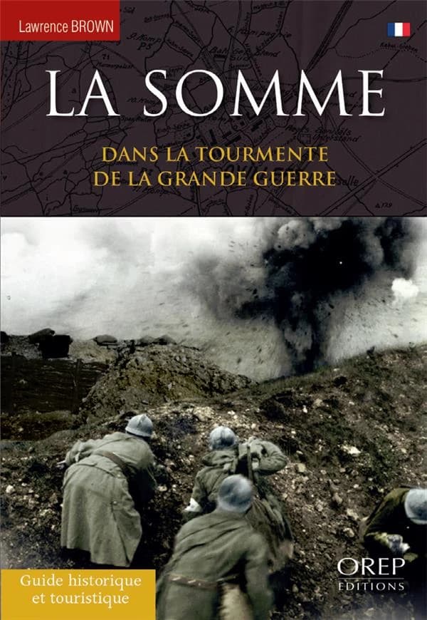 La Somme dans la tourmente de la Grande guerre