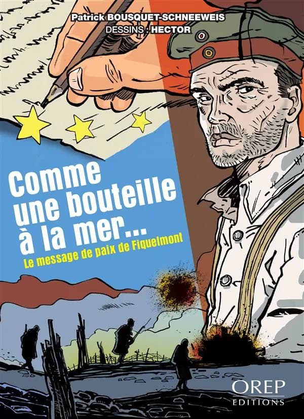 Comme une bouteille à la mer : le message de paix de Fiquelmont