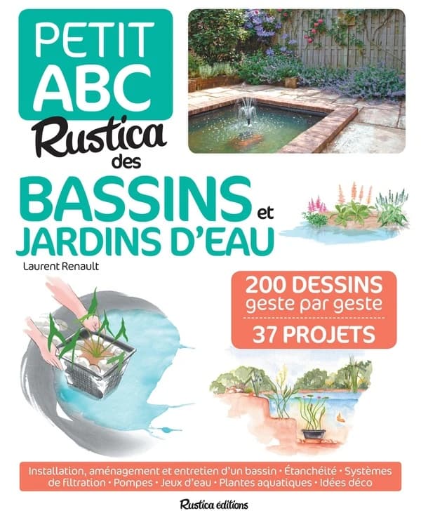 Petit abc "Rustica" des bassins et jardins d'eau