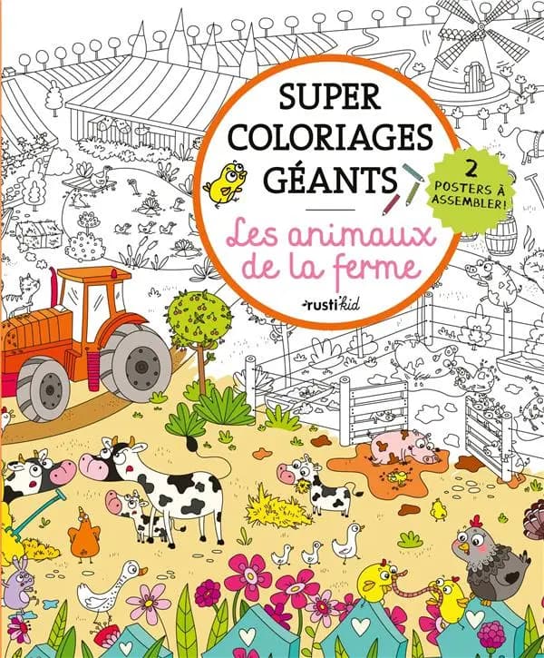 Super coloriages géants : les animaux de la ferme : 2 posters à colorier