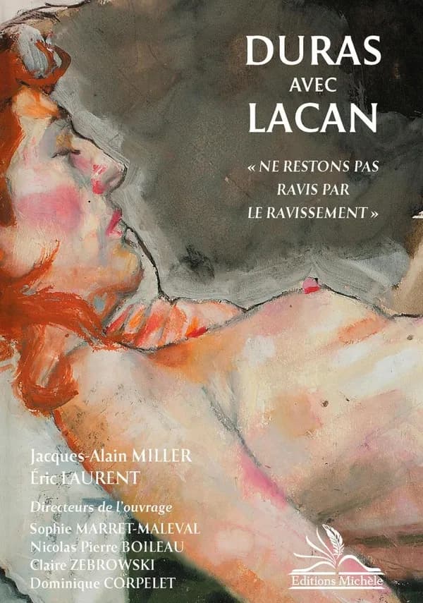 Duras avec Lacan...