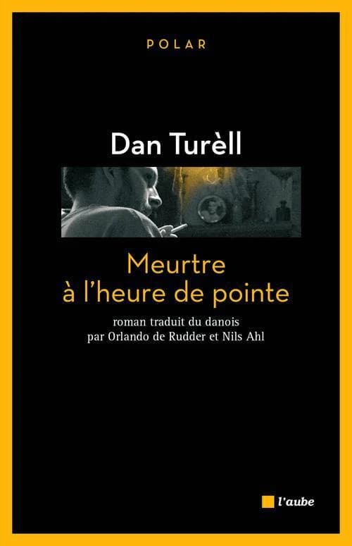 Meurtre à l'heure de pointe : roman
