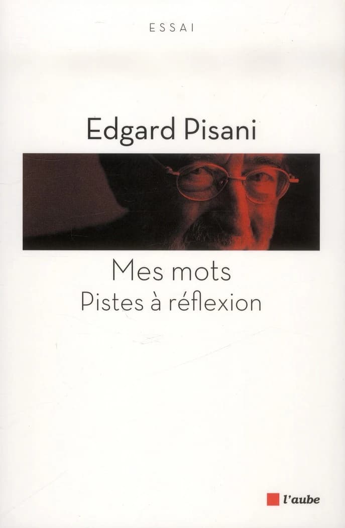 Mes mots : pistes à réflexion