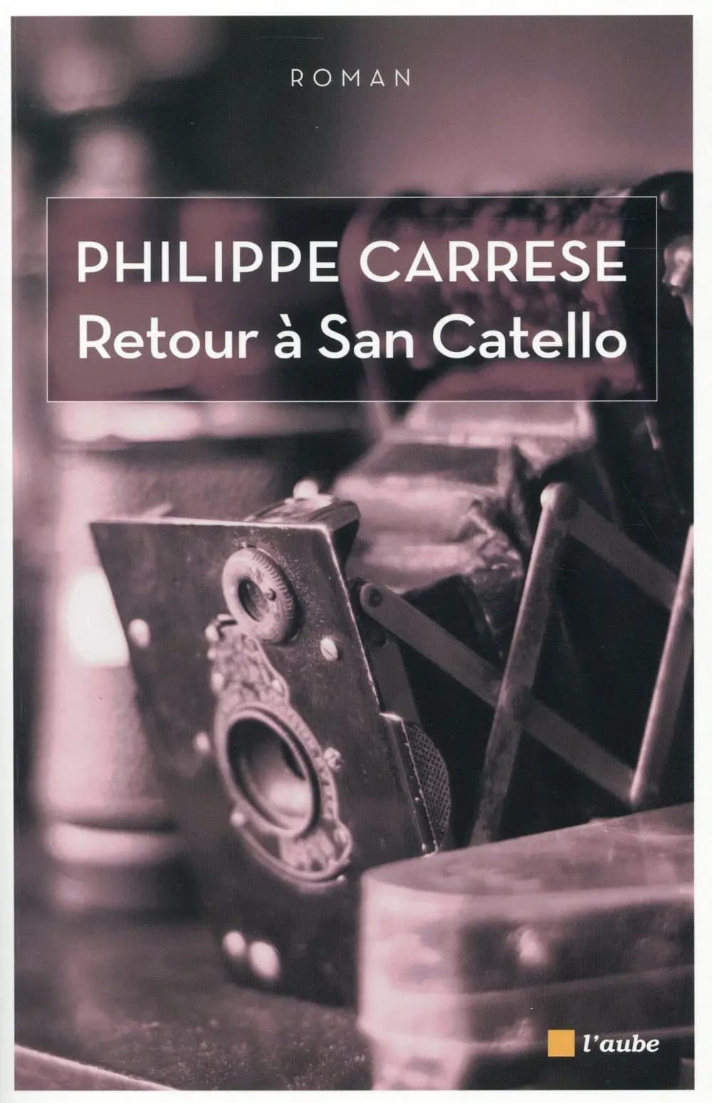 Retour à San Catello : roman