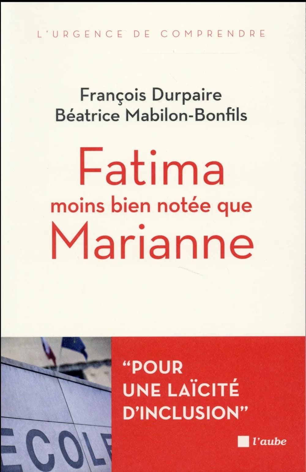 Fatima moins bien notée que Marianne : l'islam et l'école de la République