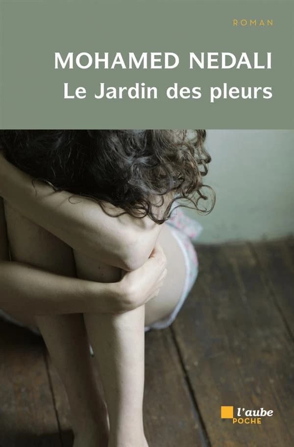Le jardin des pleurs : inspiré d'une histoire vraie : roman