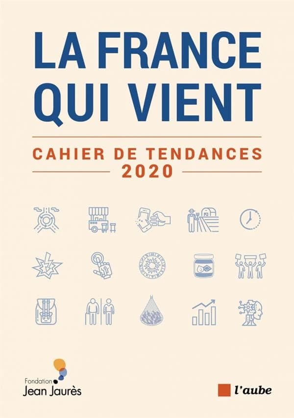 La france qui vient ; cahier de tendances 2020
