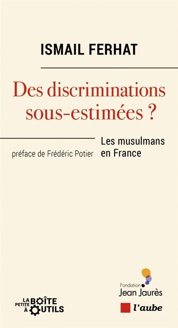 Des discriminiations sous-estimées ? : les musulmans en France