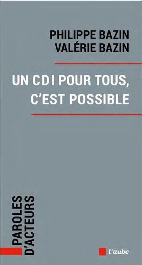 Un CDI pour tous les salariés, c'est possible