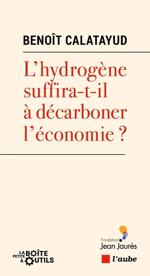 L'hydrogène suffira-t-il à décarboner l'économie ?
