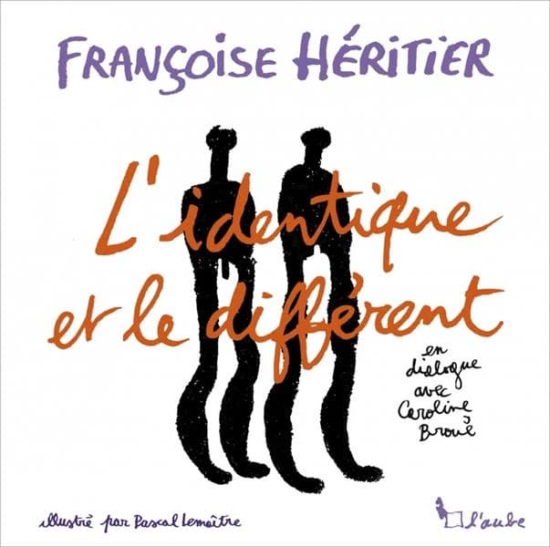 L'identique et le différent : dialogue avec Caroline Broué