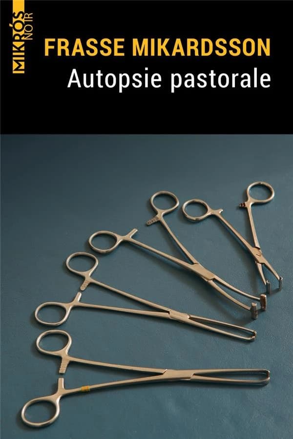 Autopsie pastorale : roman