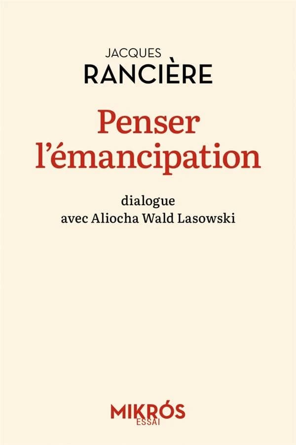Penser l'émancipation