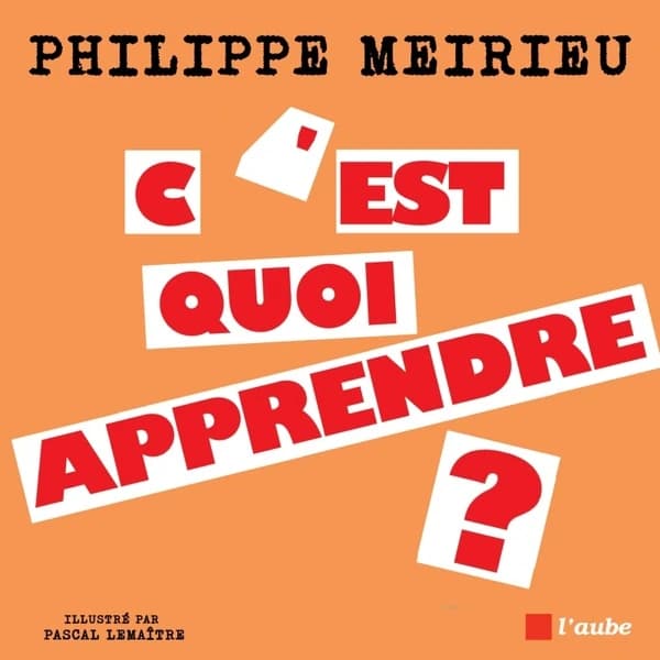 C'est quoi apprendre ? : entretiens avec Émile