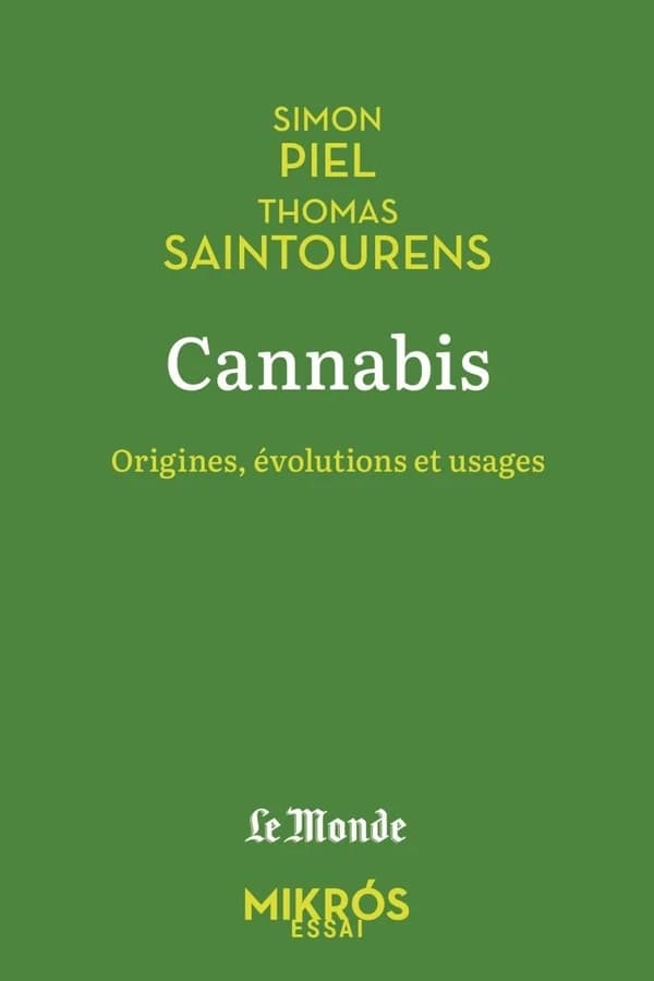 Cannabis : origines, évolutions et usages