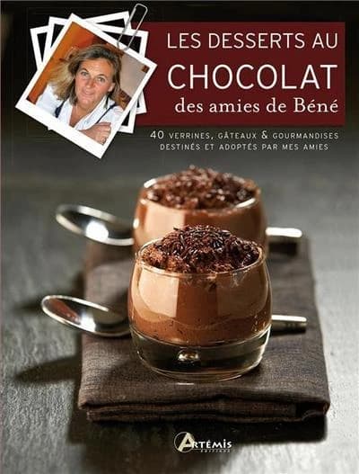 Les desserts au chocolat : des amies de Béné