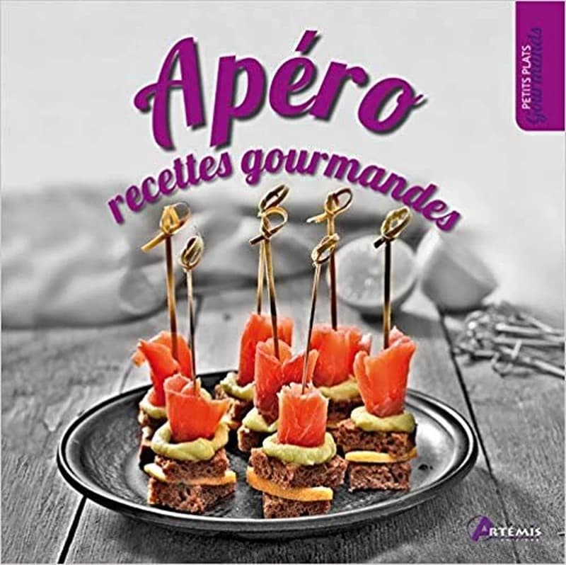 Petits plats gourmands : APERO : RECETTES GOURMANDES
