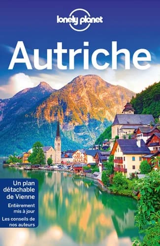 Autriche (2e éd.) édition écrite et actualisée par Marc Di Duca, Kerry Christiani, Catherine Le Nevez... [et al.]