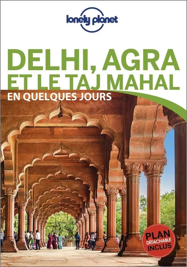 Delhi, Agra et le Taj Mahal