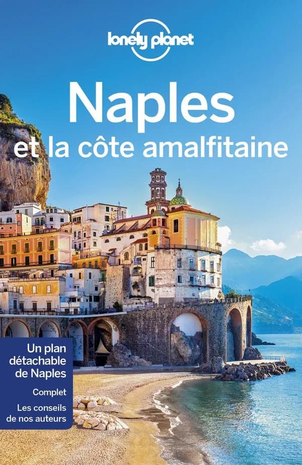 Naples et la côte amalfitaine (7e éd.) édition écrite et actualisée par Cristian Bonetto, Brendan Sainsbury