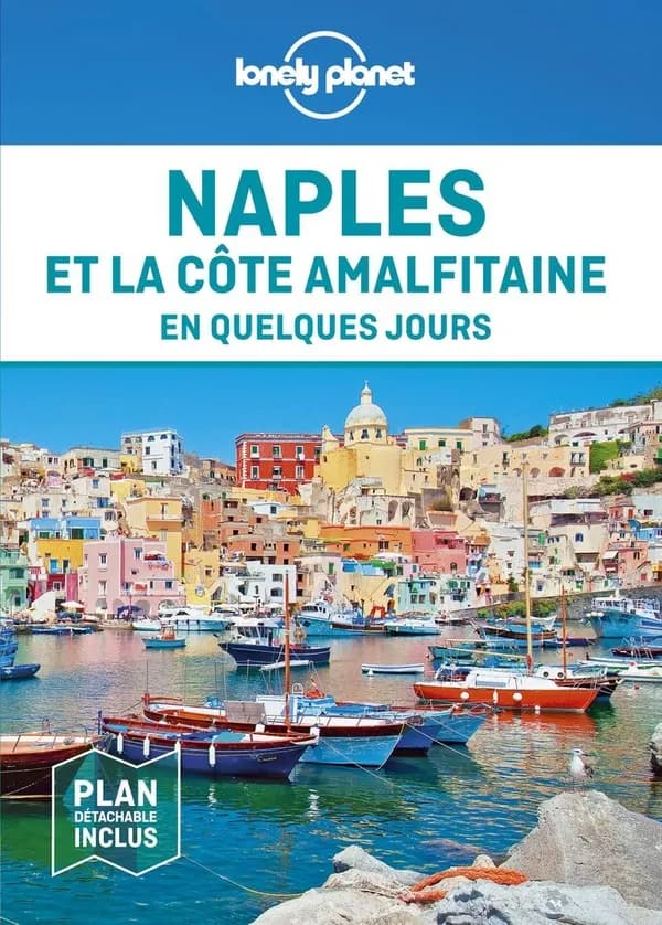 Naples et la côte amalfitaine (2e éd.) Cristian Bonetto, Brendan Sainsbury