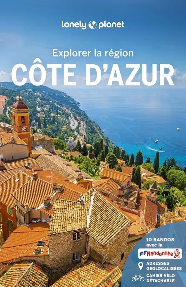 Côte d'Azur (4e éd.) édition écrite et actualisée par Sandrine Gallotta, Élodie Lecadieu, Coralie Modschiedler et Amandine Rancoule