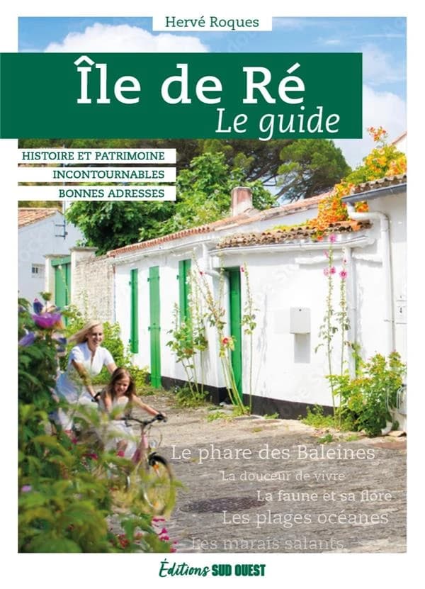 Île de Ré : le guide