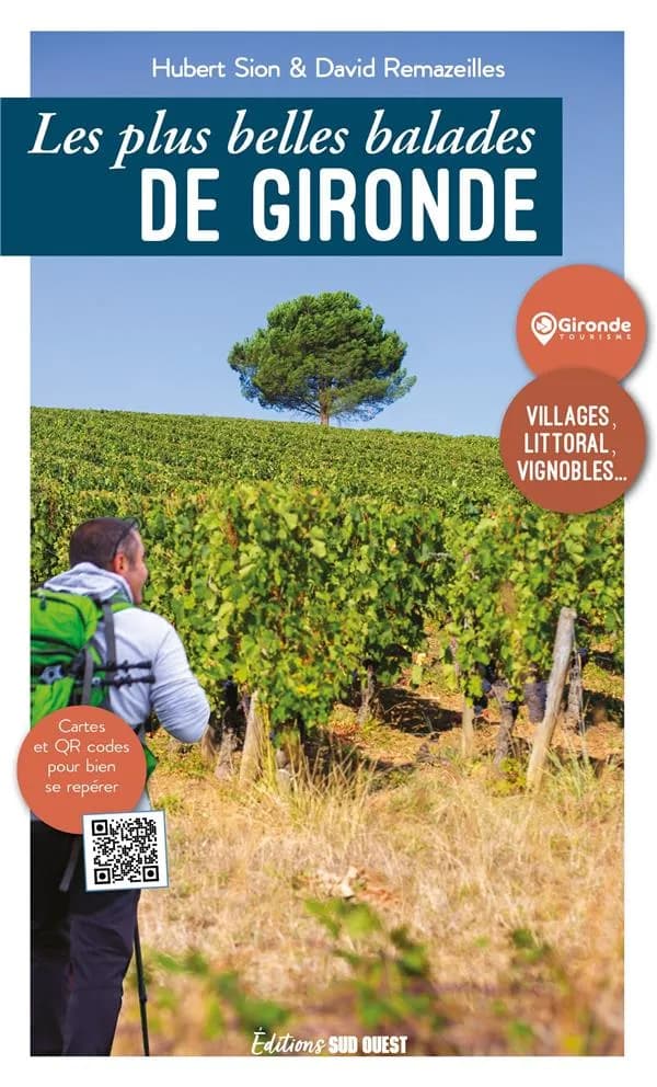 Les Plus belles balades de Gironde