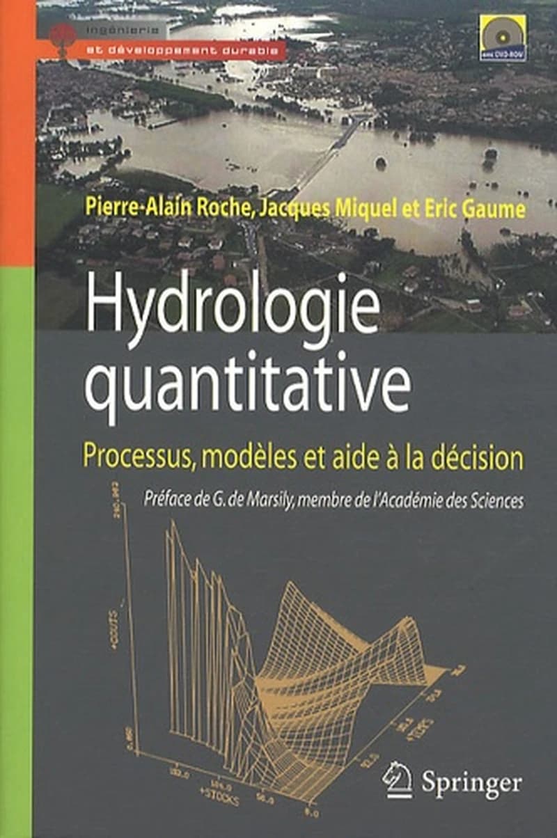 Hydrologie quantitative : processus, modèles et aide à la décision