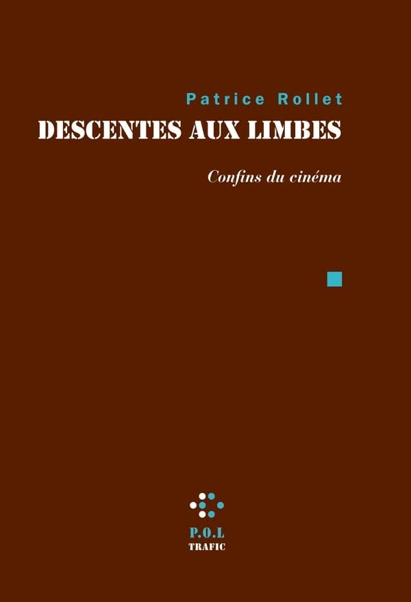Descentes aux limbes : confins du cinéma