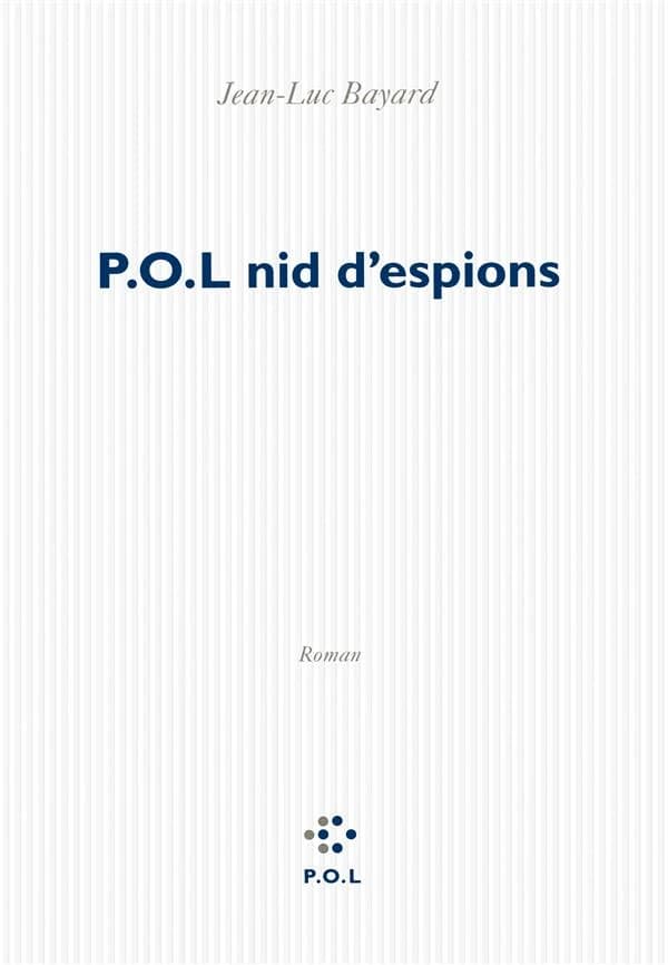 POL nid d'espions : roman