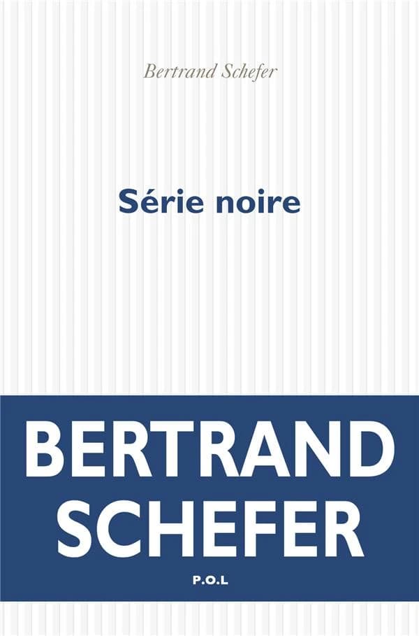 Série noire : roman