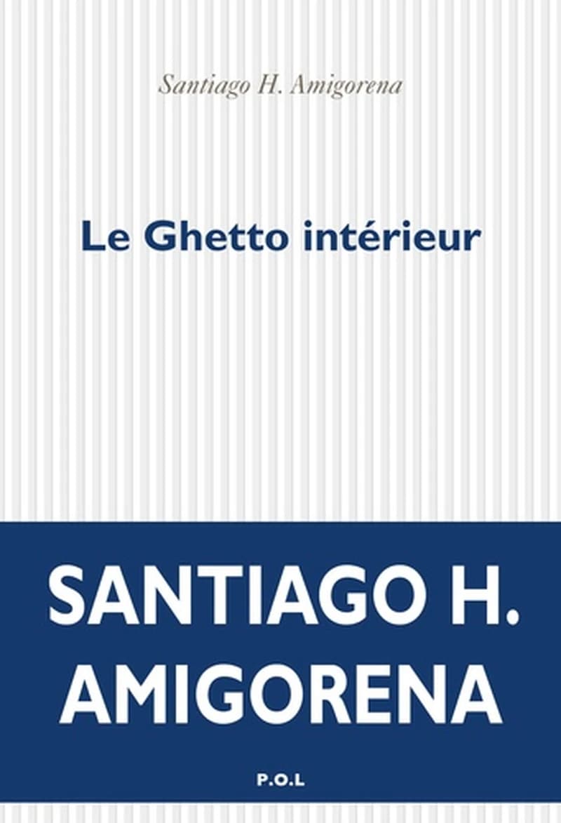 Le ghetto intérieur : roman