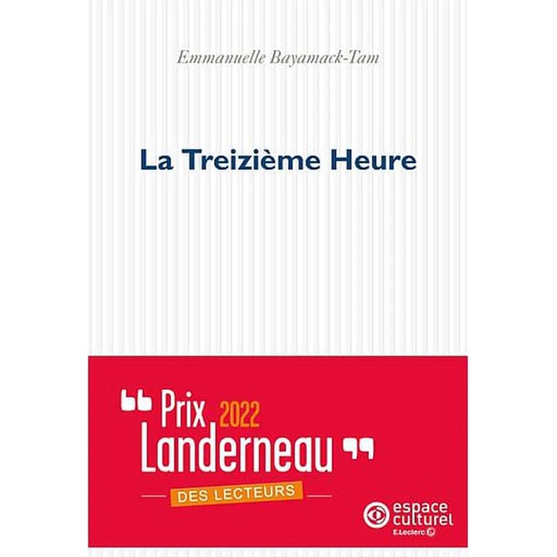 La treizième heure : roman