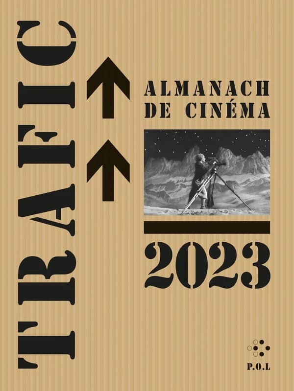 Trafic : Almanach de cinéma, 2023