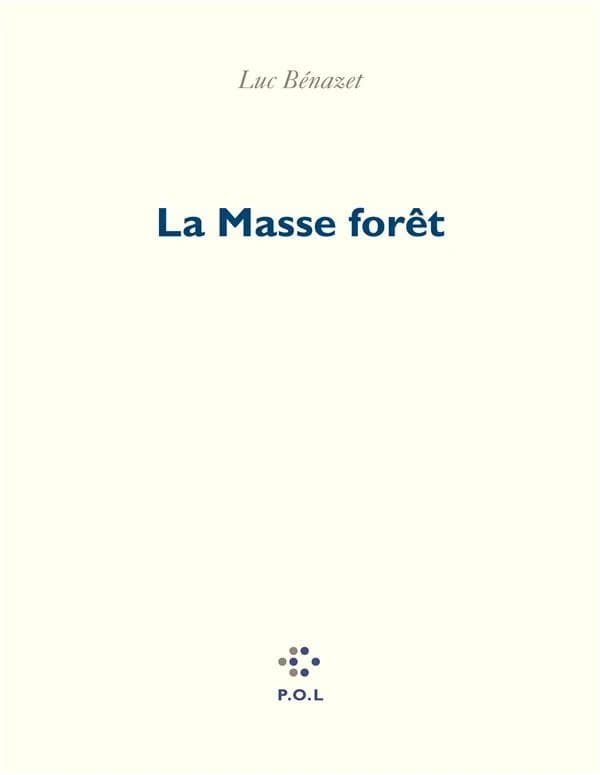 La masse forêt