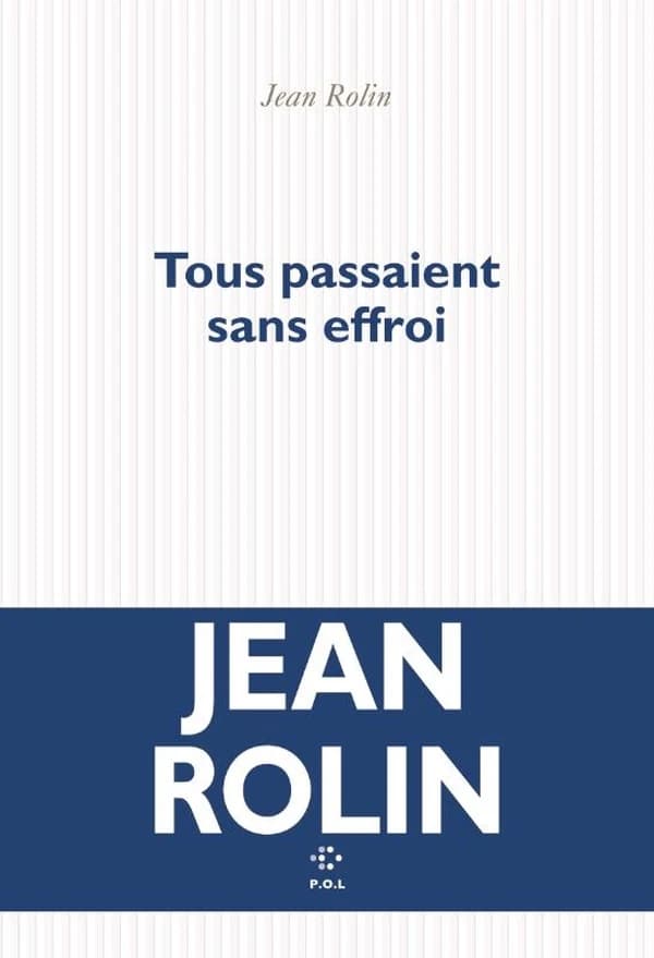 Tous passaient sans effroi