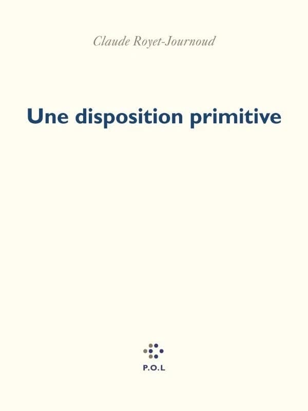 Une disposition primitive