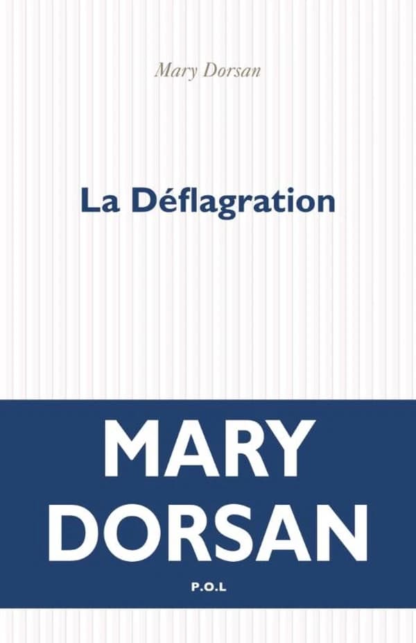 La déflagration : roman